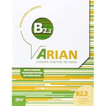 Arian B2.2 Ikaslearen liburua (+CD audioa) Arian B2.2 Ikaslearen liburua (+CD audioa)