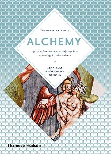 Alchemy: The Secret Art (Art and Imagination)