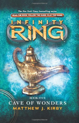 Infinity Ring Book 5: Cave of Wonders - Library Edition