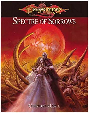 The Art of the Dragonlance Saga: Based on the Fantasy Bestseller