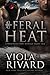 Feral Heat