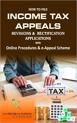 How to File Income Tax e-Appeals, Revisions & Rectification Applications