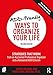 ADD-Friendly Ways to Organize Your Life: Strategies that Work from an Acclaimed Professional Organizer and a Renowned ADD Clinician