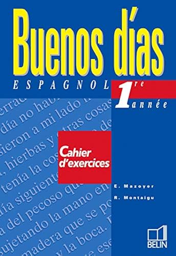 Download Buenos dias : Espagnol, 4ème,  1ère année (cahier d'exercice) PDF