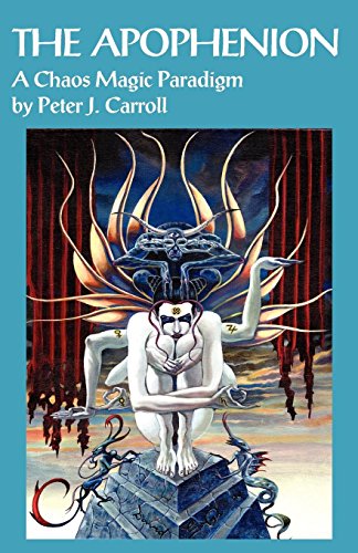 The Apophenion: A Chaos Magick Paradigm