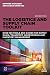 The Logistics and Supply Chain Toolkit: Over 100 Tools and Guides for Supply Chain, Transport, Warehousing and Inventory Management
