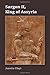 Sargon II, King of Assyria (Archaeology and Biblical Studies)