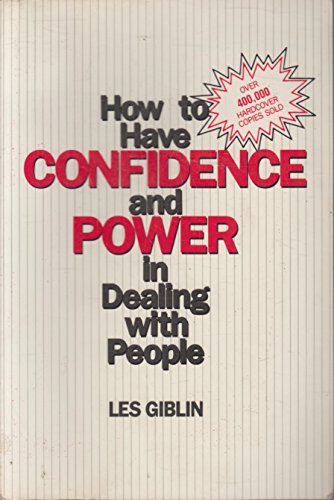How to Have Confidence and Power in Dealing with People: Reward Edition