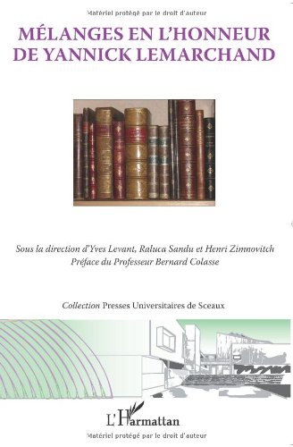 Mélanges en l'honneur de Yannick Lemarchand