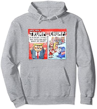 Unisex Matt Wuerker: Are You A Trump Or A Chump? Hoodie Large Heather Grey