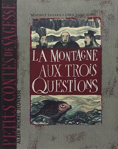 La  montagne aux trois questions