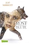 Frostblüte (CarlsenTaschenBücher)