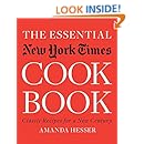 The Essential New York Times Cookbook: Classic Recipes for a New Century