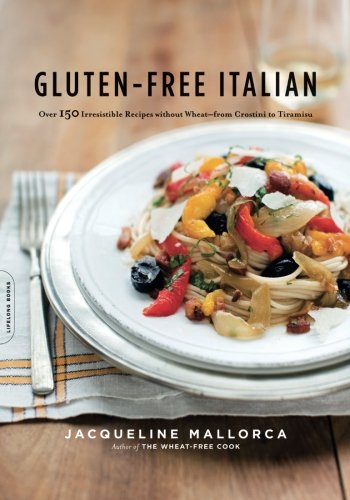Gluten-Free Italian by Jacqueline Mallorca