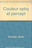 Image de Couleur Optique Et Perception (Spanish Edition)