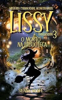 Livro Lissy Rabenstein 3: O morto na biblioteca (Um mistério paranormal aconchegante) (Mistérios das Bruxas de Andertal)