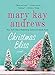 Christmas Bliss: A Novel