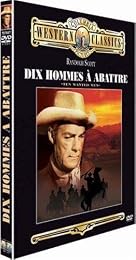 Dix Hommes À Abattre