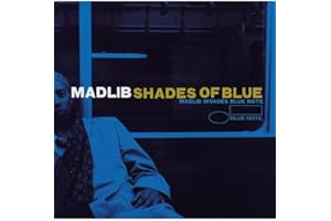 Shades Of Blue: Madlib Invades Blue Note