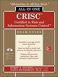 CRISC Certified in Risk and Information Systems Control All-in-One Exam Guide CRISC Certified in Risk and Information Systems Control All-in-One Exam Guide