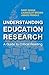 Understanding Education Research: A Guide to Critical Reading