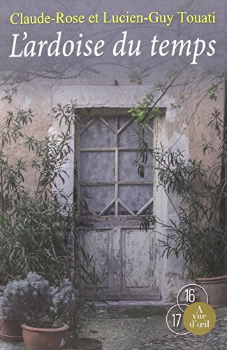 L' ardoise du temps