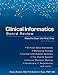 Clinical Informatics Board Review: Pass the Exam the First Time