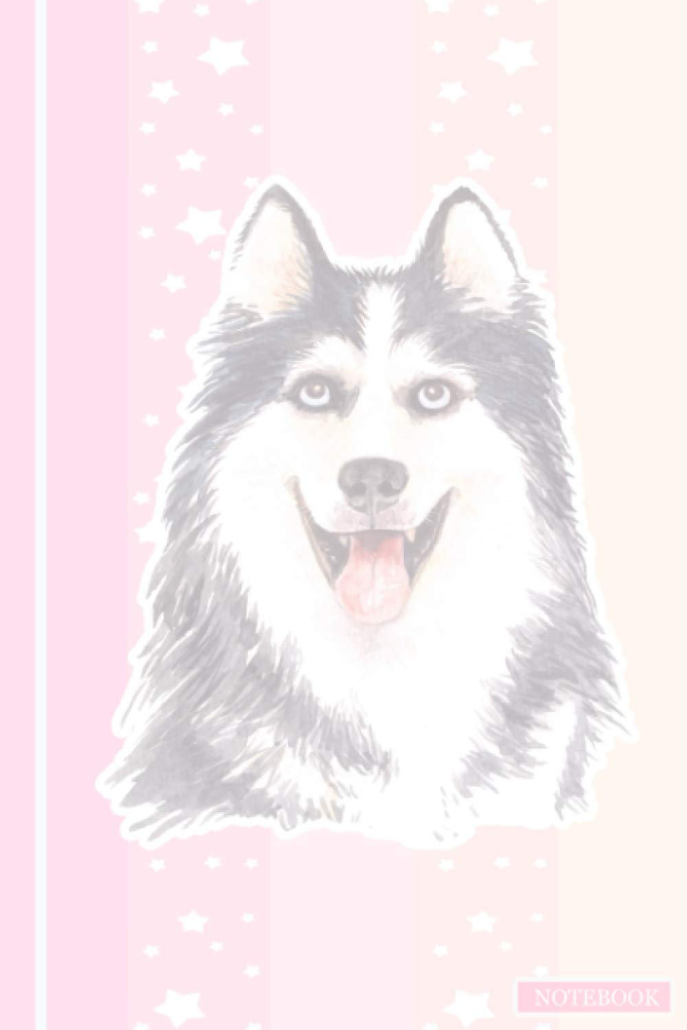Notebook: Siberian Husky Notebook Kawaii : Blank Lined Journal for Girls /Kids/Elementary School/ Supplies Student Teacher For Journaling/Creative Writing/ Gift for Husky Lovers/ Dog Lovers Journal