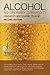 Alcohol: No Ordinary Commodity: Research and Public Policy (Oxford Medical Publications)
