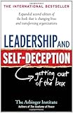 Leadership and Self-Deception: Getting out of the Box