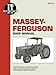 Massey Ferguson Shop Manual Models 340 350 355 360&399 (I & T Shop Service) by
