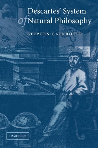 Descartes' System of Natural Philosophy