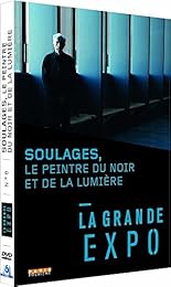 La Grande Expo - N°8 : Soulages, le peintre du noir et de la lumière