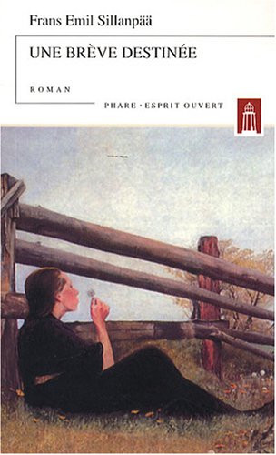 Une  brève destinée