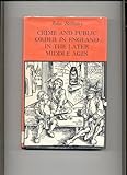 Crime and Public Order in England in the Later Middle Ages, Bellamy, John, 0802052576