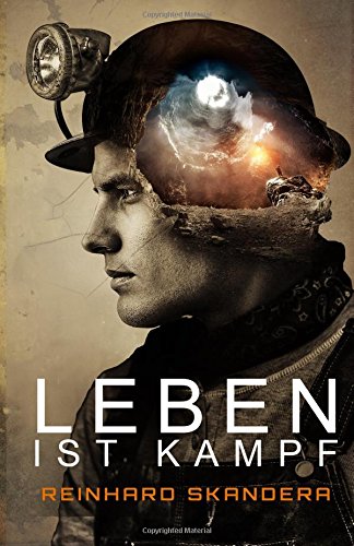 Leben Ist Kampf Amazon De Skandera Reinhard Bucher