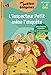 L'inspecteur petit mene l'enquete - CE1 & CE2 (French Edition) by 