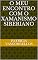 Livro O meu encontro com o xamanismo siberiano