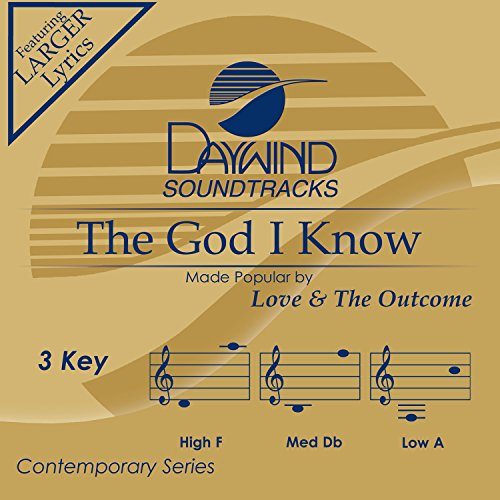 Love & The Outcome - The God I Know - Zortam Music