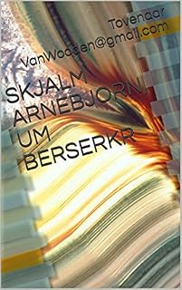 Livro SKJALM ARNEBJORN, UM BERSERKR