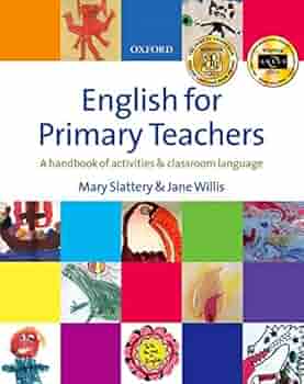 English For Primary Teachers With Audio Cd Material De Teacher Training Slattery Mary Willis Jane 9780194375627 Amazon Com Books