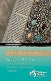 Adult Bible Studies Winter 2015-16 Student - Large Print