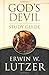 God's Devil Study Guide: The Incredible Story of How Satan's Rebellion Serves God's Purposes