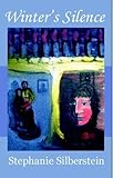 Front cover for the book Winter's Silence by Stephanie Silberstein
