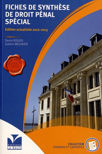 Fiches de synthèse de droit pénal spécial