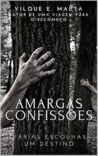 Livro Amargas Confissões