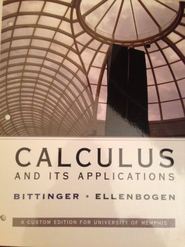 Calculus and Its Applications (Custom Edition for University of Memphis