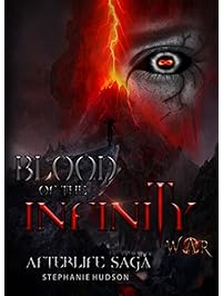Blood of the Infinity War (Afterlife saga Book 8)