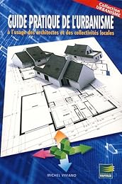 Guide pratique de l'urbanisme à l'usage des architectes et des collectivités locales