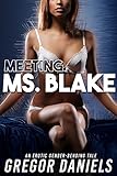 Meeting Ms. Blake (Gender Transformation Erotica)